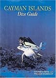 The Cayman Islands: Dive Guide