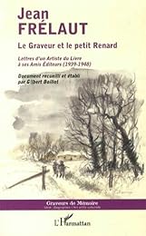 Le  graveur et le petit renard