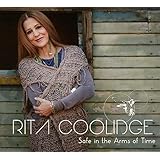 Buy Rita Coolidge: Safe In The Arms of Time New or Used via Amazon