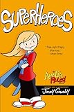 "Superheroes (Amelia Rules!)" av Jimmy Gownley