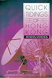 Quick Tidings of Hongkong, Coates, Austin, 0195840240