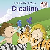 Creation (Little Bible HeroesTM)
