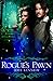 Rogue's Pawn (Covenant of Thorns Book 1)