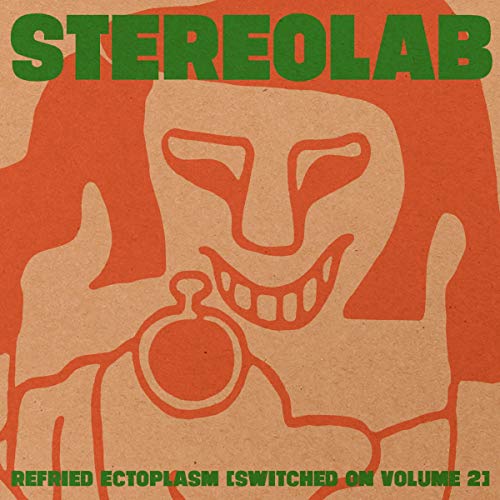 Album Art for Refried Ectoplasm [Switched On Volume 2] by Stereolab