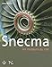 Snecma : Les moteurs du ciel by 