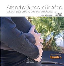 Attendre & accueillir bébé