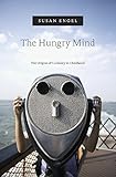 The Hungry Mind: The Origins of Curiosity in Childhood cover