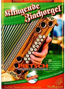 Klingende Ziachorgel Mit Cd Steirische Harmonika Peter Thurner Josef Rupprechter Amazon De Musikinstrumente