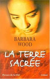 La  terre sacrée