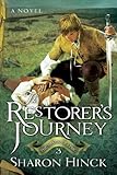 The Restorer's Journey (The Sword of Lyric Series #3)