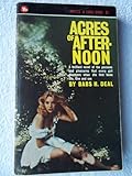 Front cover for the book Acres of Afternoon by Babs H. Deal