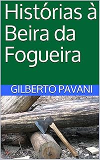 Livro Histórias à Beira da Fogueira