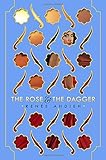 The Rose & the Dagger (The Wrath and the Dawn)