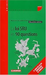 La  loi SRU en 90 questions