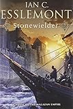 Stonewielder: A Novel of the Malazan Empire (Malazan Empire Novel #3)