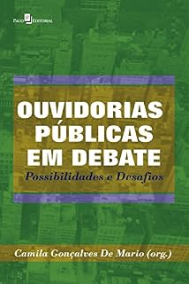 Livro Ouvidorias públicas em debate: Possibilidades e desafios