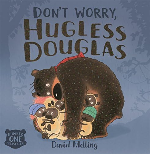 Don't Worry Hugless Douglas