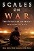 Book cover for Scales on War: The Future of America's Military at Risk