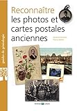 Reconnaître les photos et cartes postales anciennes by 