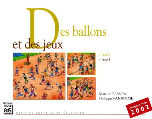 Des  ballons et des jeux, cycle 2-cycle 3