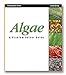 Algae: A Problem Solver Guide (Oceanographic Series) by 