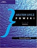 Ableton Live 2 Power! by Jr. , Dave Hill