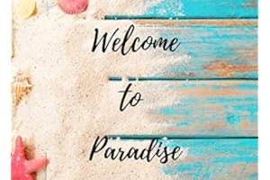 Welcome to Paradise: Coastal Guest book for Vacation home, Beach house, Vrbo, Airbnb, Cabin, Lodge or Lake House