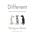 Different: Escaping the Competitive Herd