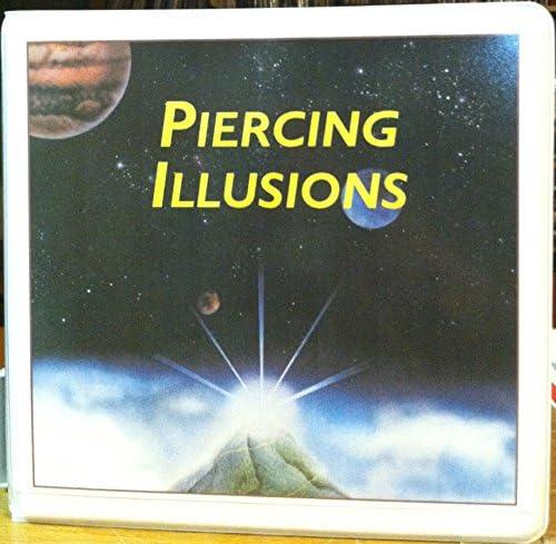 Piercing Illusions ( By Jonathan Parker )