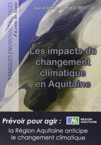 Les  impacts du changement climatique en Aquitaine