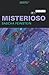 Misterioso: Poems (Hayden Carruth Award for New and Emerging Poets)