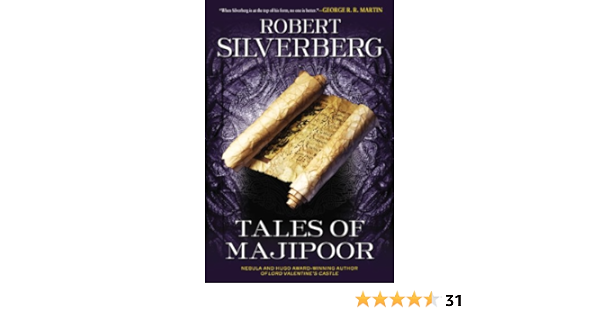 Amazon Com Tales Of Majipoor Ebook Silverberg Robert K Kindle Store