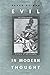 Evil in Modern Thought: An Alternative History of Philosophy