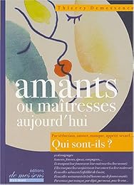 Amants ou maîtresses aujourd'hui