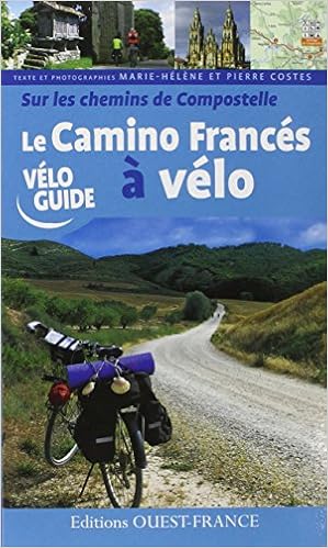 Chemin de compostelle à vélo Outlet
