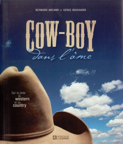 Cow-boy dans l'âme