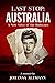 Last Stop Australia: A New Voice of the Holocaust by Johanna Altmann