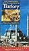 The Treasures and Pleasures of Turkey: Best of the Best in Travel and Shopping (Impact Guides) by 