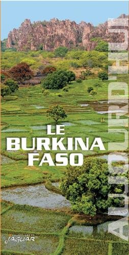 Le  Burkina Faso