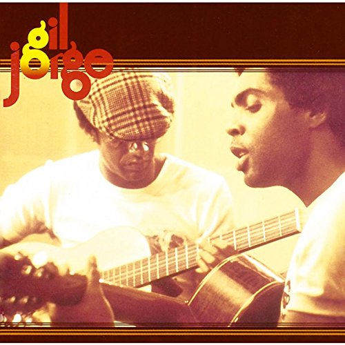 Gilberto Gil - Gil E Jorge & George Ben - Zortam Music