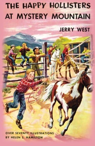 The Happy Hollisters at Mystery Mountain: Volume 5