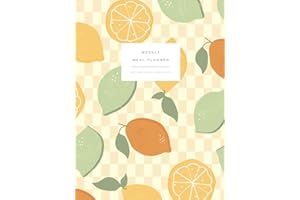 Weekly Meal Planner | Simplify Meal Time and Save Money | Family Meal Organizer | Citrus Cover
