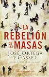 La rebelión de las masas by