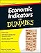 Economic Indicators For Dummies