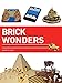 Brick Wonders (Brick...LEGO Series)