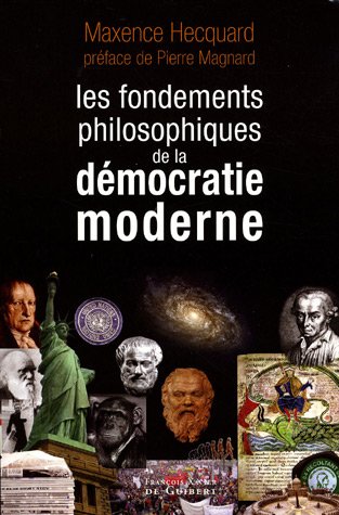 Les fondements philosophiques de la démocratie moderne by (Paperback)