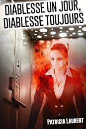 Diablesse un jour, diablesse toujours