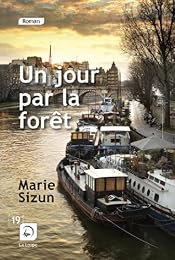 Un  jour par la forêt