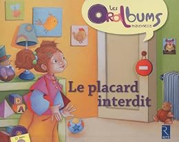 Le  placard interdit