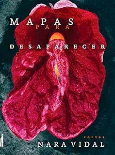 Livro Mapas para desaparecer